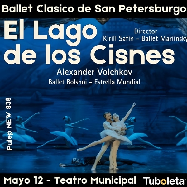 BALLET DE SAN PETERSBURGO «EL LAGO DE LOS CISNES»