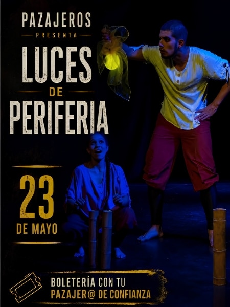 Pazajeros presenta Luces de Periferia