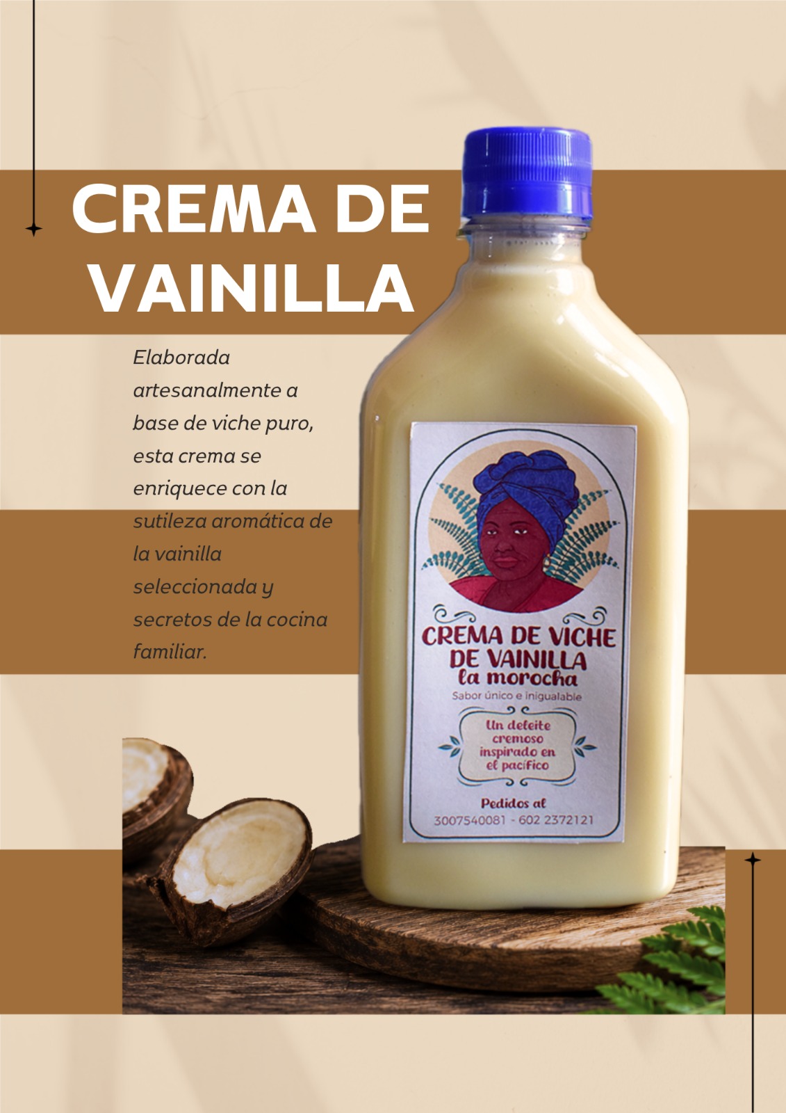 Crema de Viche de Vainilla La Morocha