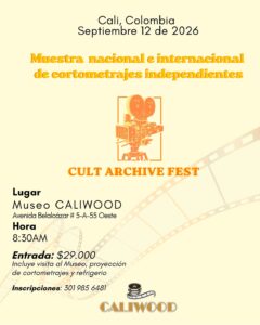 Proyección de cortometrajes en Cali - Museo Caliwood