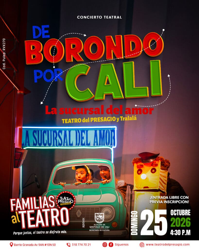 DE BORONDO POR CALI – LA SUCURSAL DEL AMOR