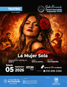 LA MUJER SOLA en Cali - Colectivo Teatral Infinito