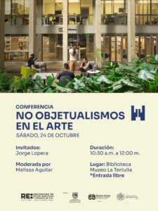 Conferencia: No Objetualismos en el Arte (Seminario Grafica en Movimiento) en Cali - Museo La Tertulia Cali