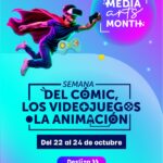 Semana del Comic, los Videojuegos y la Animacion (Media Arts Month)