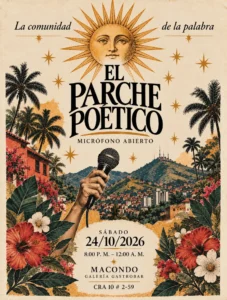 Parche Poetico – Microfono Abierto (Macondo Galeria Gastrobar) en Cali - Macondo Galería Gastrobar Cali: cinco razones para ir esta semana
