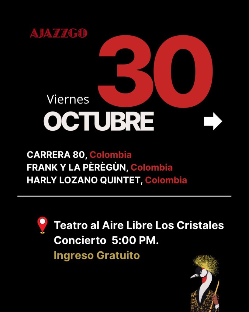 AJAZZGO 2026: Carrera 80, Frank y La Peregun, Harly Lozano Quintet