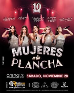 Mujeres a la Plancha: 10 Anos – Arena USC en Cali - Arena USC Cali: el recinto que Cali no sabía que necesitaba y que en menos de un año conquistó América Latina