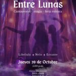 Entre Lunas: Cantautoras, Magia y Feria Mistica