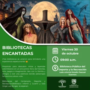 Bibliotecas Encantadas: Mitos y Leyendas Colombianas en Cali - Biblioteca Publica del Deporte y la Recreacion Cali: la primera en su genero en Colombia
