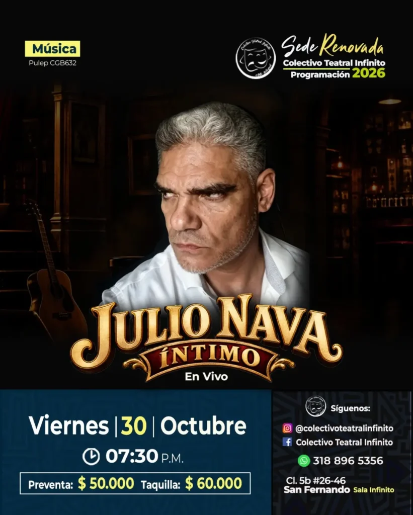 Julio Nava en Concierto (Colectivo Teatral Infinito)