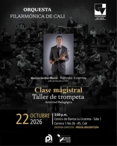 Clase Magistral – Taller de Trompeta con German Murcia en Cali - Centro de Danza y Coreografía del Valle del Cauca – La Licorera: de bodega de aguardiente a referente mundial de la danza