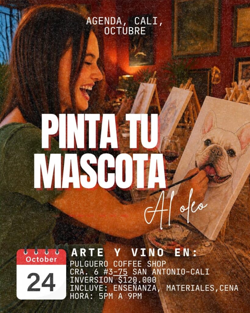 Pinta tu Mascota al Oleo (Arte y Vino) – Pulguero Coffee Shop