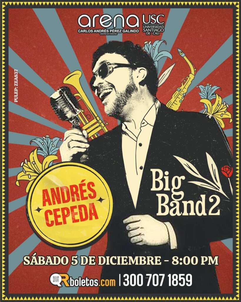 Andres Cepeda: Big Band 2 – Arena USC
